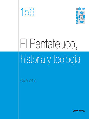 El Pentateuco, Historia Y Teología By Olivier Artus · OverDrive: Free ...